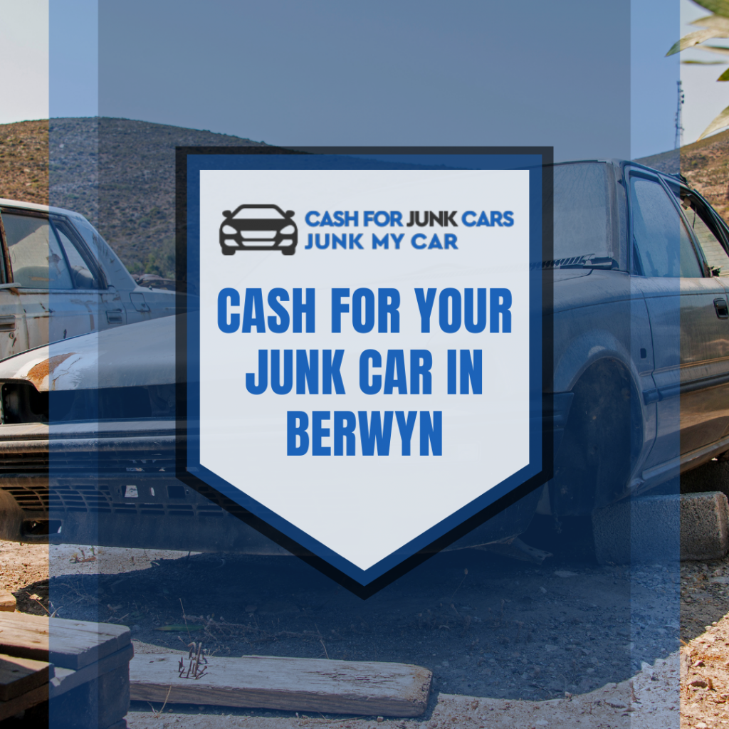 Cash For Junk Cars Berwyn IL